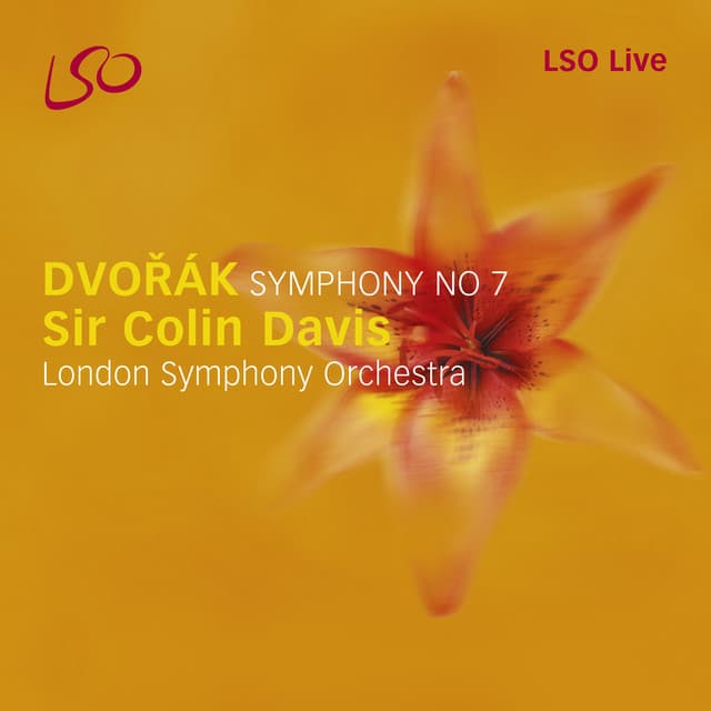 Release Cover Antonín Dvořák, London Symphony Orchestra, Sir Colin Davis - Dvořák: Symphony No. 7