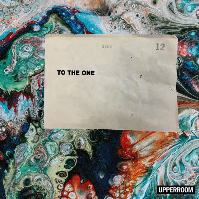 Release Cover UPPERROOM - To The One (Live)