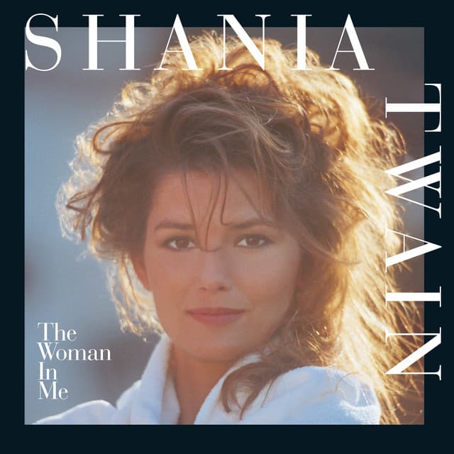 Release Cover Shania Twain - The Woman In Me