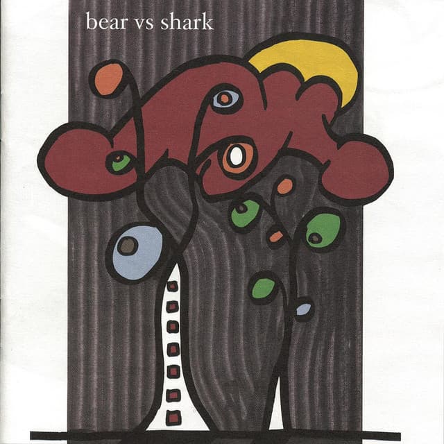 Release Cover Bear Vs. Shark - Right Now, You're in the Best of Hands