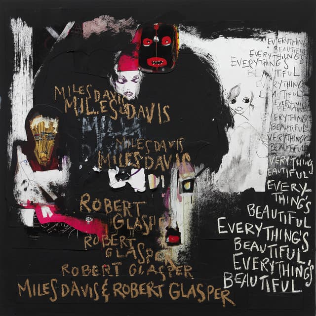 Release Cover Miles Davis, Robert Glasper - Everything's Beautiful