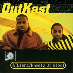 Release Cover Outkast - ATLiens / Wheelz of Steel
