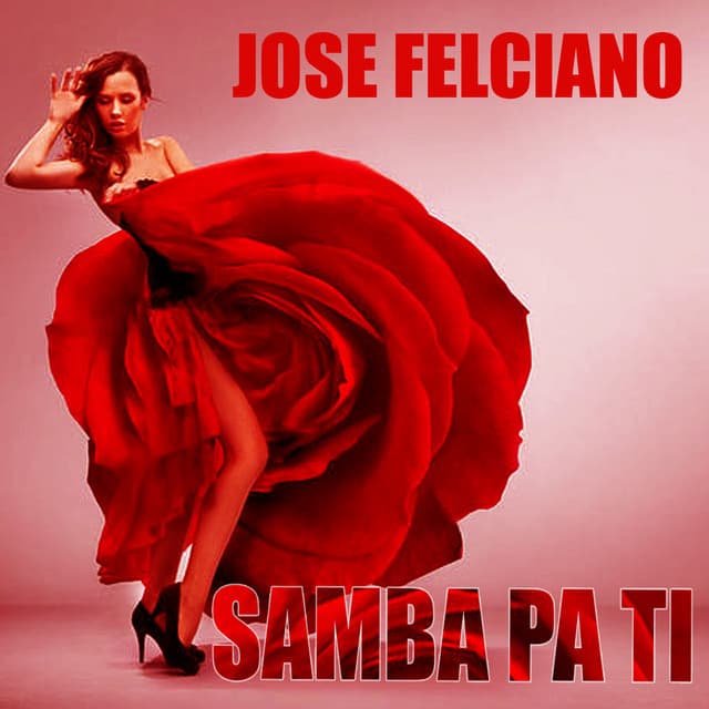 Release Cover José Feliciano - Samba Pa Ti