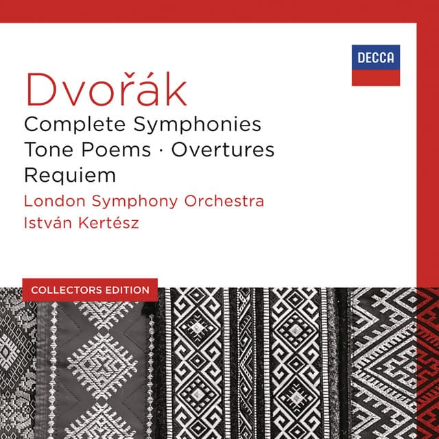 Release Cover Antonín Dvořák, London Symphony Orchestra, István Kertész - Dvořák: Complete Symphonies; Tone Poems; Overtures; Requiem