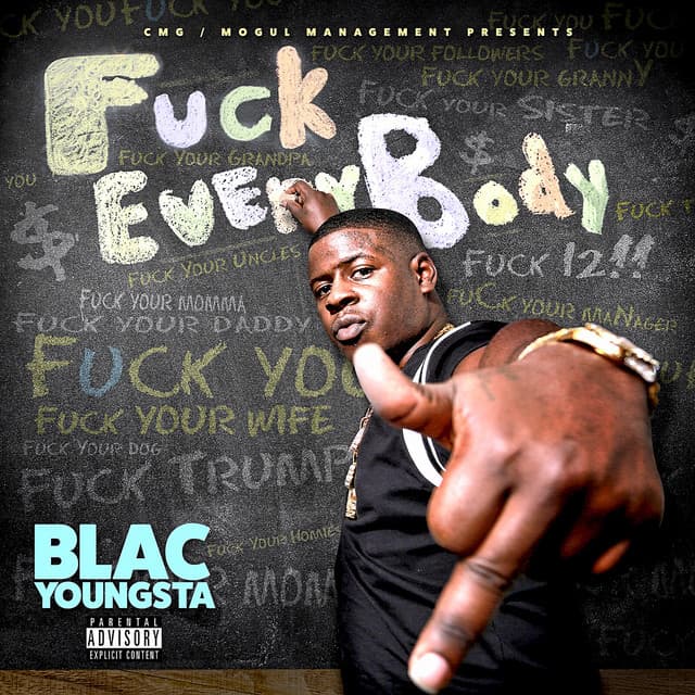 Release Cover Blac Youngsta - Fuck Everybody