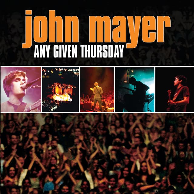 Release Cover John Mayer - Any Given Thursday