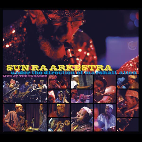 Release Cover Sun Ra Arkestra - Live at the Paradox