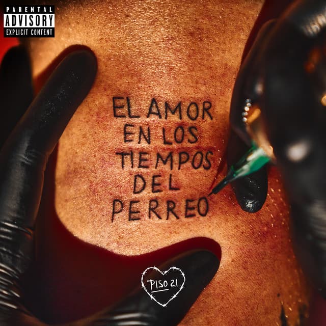 Release Cover Piso 21 - El Amor En Los Tiempos Del Perreo