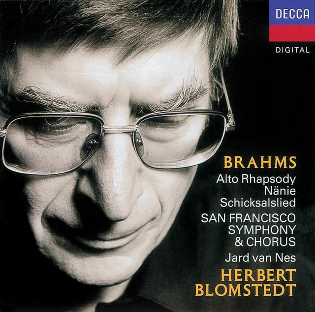 Release Cover Johannes Brahms, Jard van Nes, San Francisco Symphony Chorus, San Francisco Symphony, Herbert Blomstedt - Brahms: Works for Chorus & Orchestra