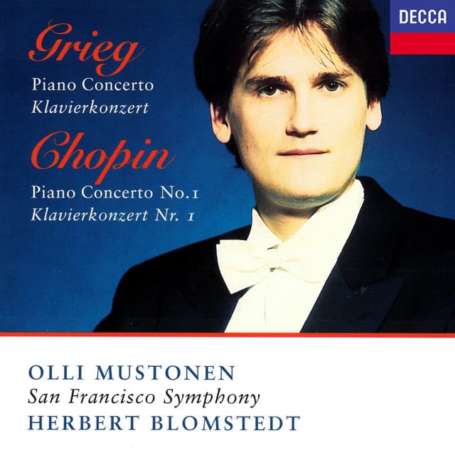 Release Cover Olli Mustonen, San Francisco Symphony, Herbert Blomstedt - Grieg: Piano Concerto / Chopin: Piano Concerto No. 1