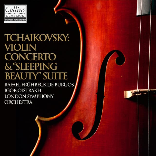 Release Cover Pyotr Ilyich Tchaikovsky, Igor Oistrakh, Rafael Frühbeck de Burgos, London Symphony Orchestra - Tchaikovsky: Violin Concerto & Suite "Sleeping Beauty"