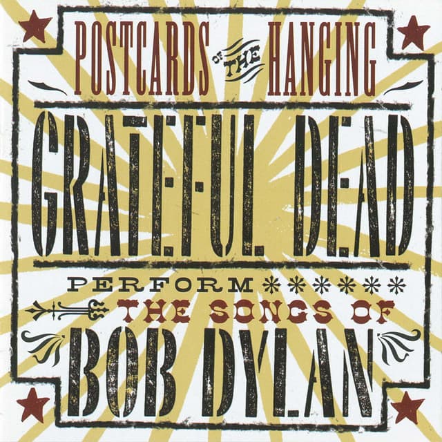 Release Cover Grateful Dead - Postcards of the Hanging: Grateful Dead Perform the Songs of Bob Dylan (Live)