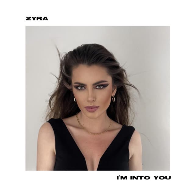Release Cover Zyra - I'm Into You