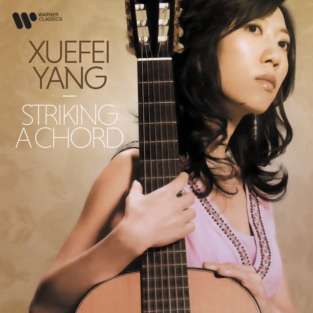 Release Cover Xuefei Yang, Heitor Villa-Lobos, Isaac Albéniz, Joaquín Rodrigo, Johann Sebastian Bach - Striking a Chord