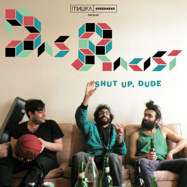 Release Cover Das Racist, Heems - Shut Up, Dude