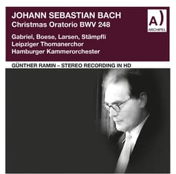 Release Cover Johann Sebastian Bach, Jakob Stämpfli, Leipzig Thomaner Choir, Hamburg Chamber Orchestra, Günther Ramin - J.S. Bach: Christmas Oratorio, BWV 248 (Excerpts) [Remastered 2021]