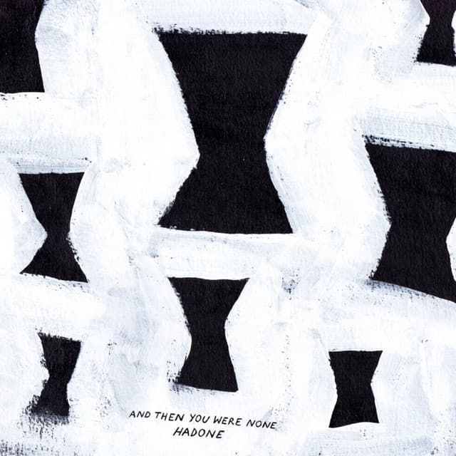Release Cover Hadone - And Then You Were None
