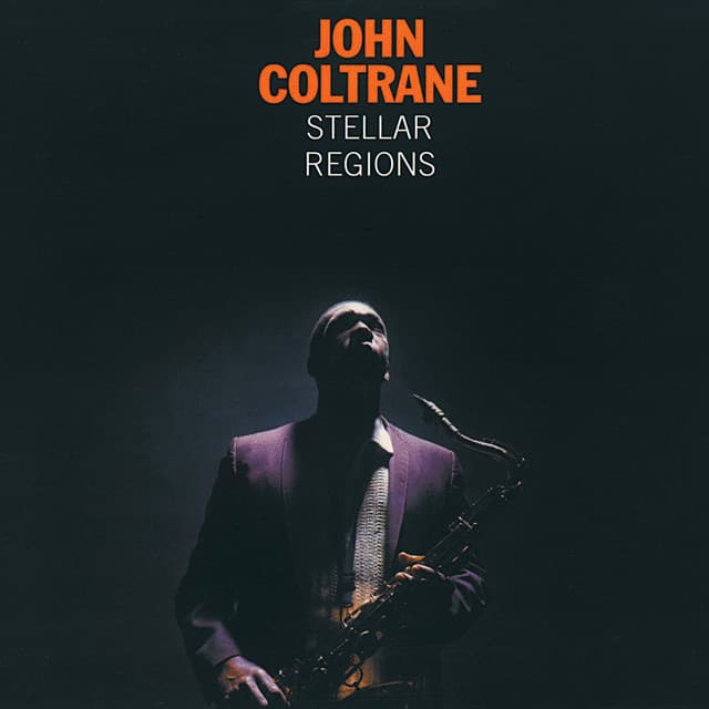 Release Cover John Coltrane - Stellar Regions (Expanded Edition)