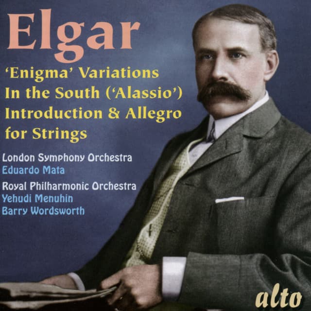 Release Cover Edward Elgar, Eduardo Mata, Yehudi Menuhin, Barry Wordsworth, London Symphony Orchestra, Royal Philharmonic Orchestra - Elgar: Enigma Variations; In The South; Introduction & Allegro For Strings