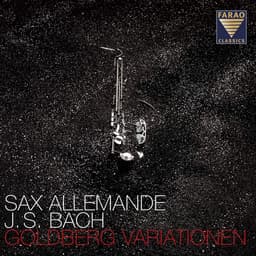 Release Cover Johann Sebastian Bach, Sax Allemande - Bach: Goldberg Variationen