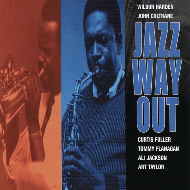Release Cover Wilbur Harden, John Coltrane - Jazz Way Out