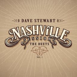 Release Cover Dave Stewart - Nashville Sessions - The Duets, Vol. 1