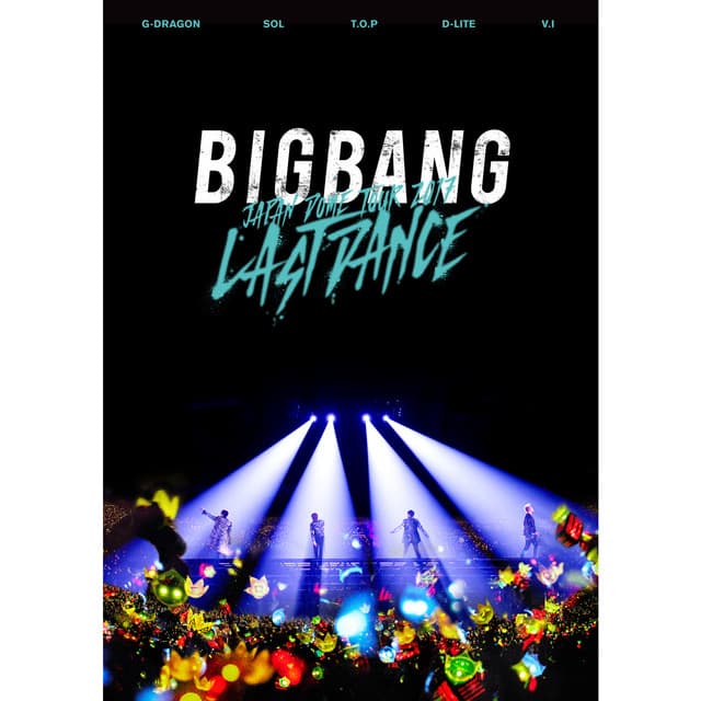 Release Cover BIGBANG - BIGBANG JAPAN DOME TOUR 2017 -LAST DANCE-