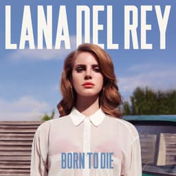 Release Cover Lana Del Rey - Born To Die