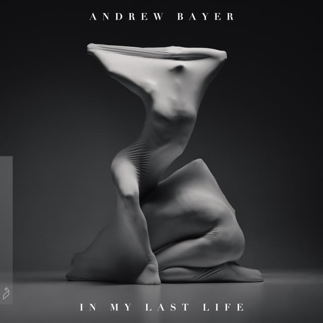 Release Cover Andrew Bayer - In My Last Life