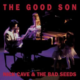 Release Cover Nick Cave & The Bad Seeds - The Good Son (2010 - Remaster)