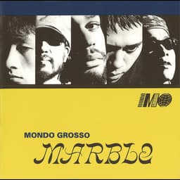 Release Cover Mondo Grosso - MARBLE