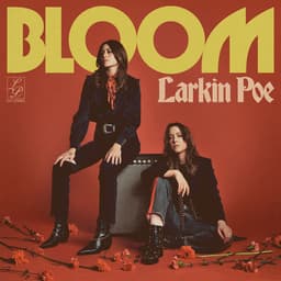 Release Cover Larkin Poe - Bloom