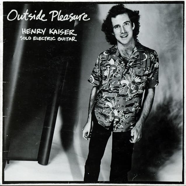Release Cover Henry Kaiser - Outside Pleasure