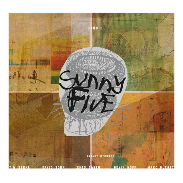 Release Cover Sunny Five, Tim Berne, David Torn - Candid