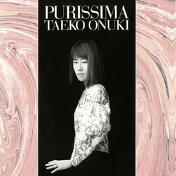 Release Cover Taeko Onuki - PURISSIMA
