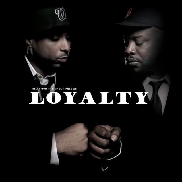 Release Cover MED, Guilty Simpson - Loyalty