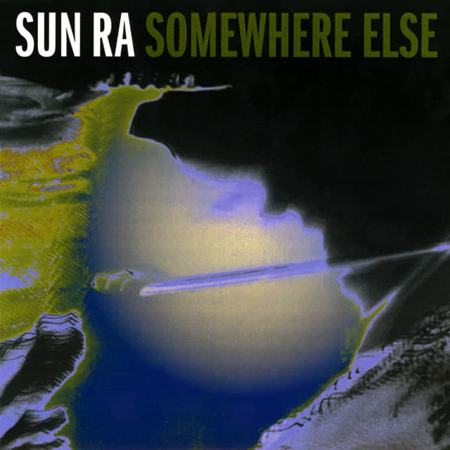 Release Cover Sun Ra - Somewhere Else