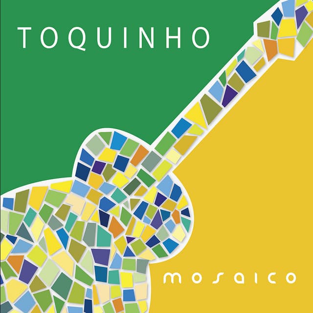 Release Cover Toquinho - Mosaico