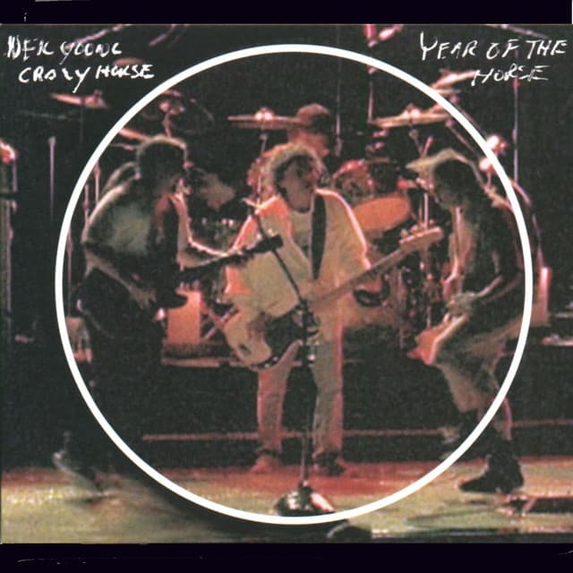 Release Cover Neil Young, Crazy Horse - Year of the Horse (Live)