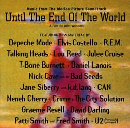 Release Cover Various Artists - Until The End Of The World (Music from the Motion Picture Soundtrack)