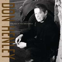 Release Cover Don Henley - The End Of The Innocence