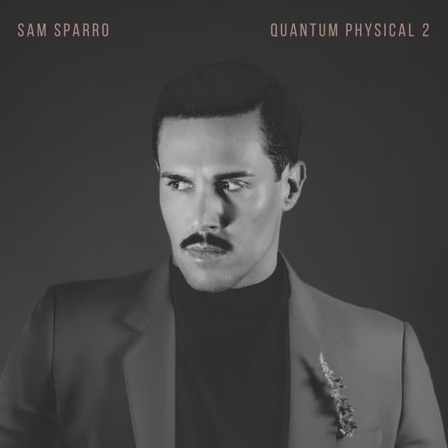 Release Cover Sam Sparro - Quantum Physical, Vol. 2