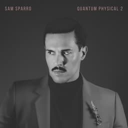 Release Cover Sam Sparro - Quantum Physical, Vol. 2