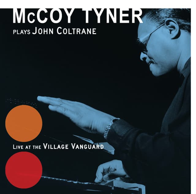 Release Cover McCoy Tyner - Plays John Coltrane: Live At The Village Vanguard