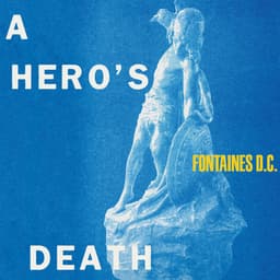 Release Cover Fontaines D.C. - A Hero's Death