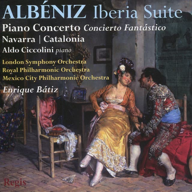 Release Cover Isaac Albéniz, Aldo Ciccolini, London Symphony Orchestra, Enrique Bátiz - Albéniz: Orchestral Music