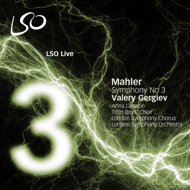 Release Cover Gustav Mahler, London Symphony Orchestra, Valery Gergiev - Mahler: Symphony No. 3