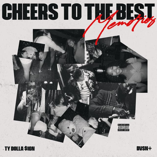 Release Cover dvsn, Ty Dolla $ign - Cheers to the Best Memories