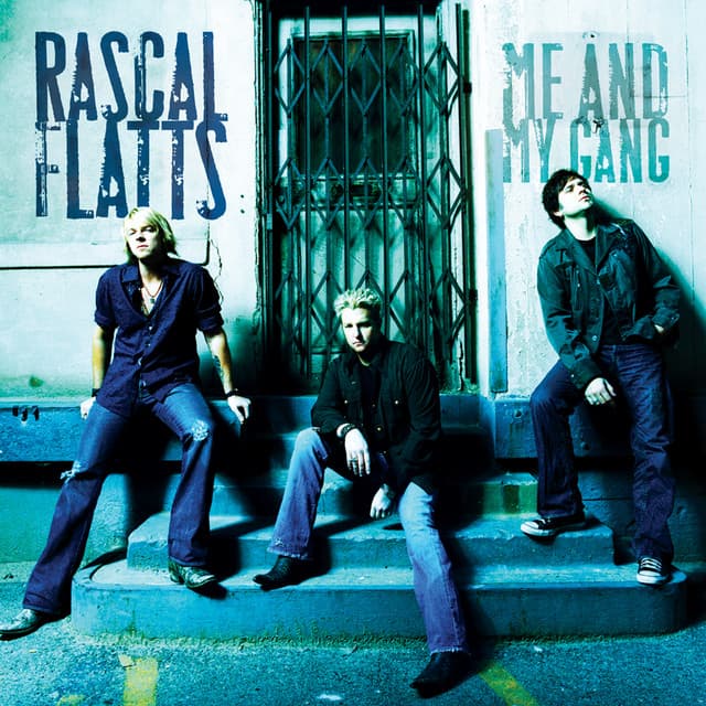 Release Cover Rascal Flatts - Me And My Gang