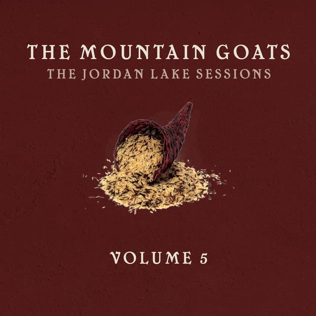 Release Cover The Mountain Goats - The Jordan Lake Sessions: Volume 5
